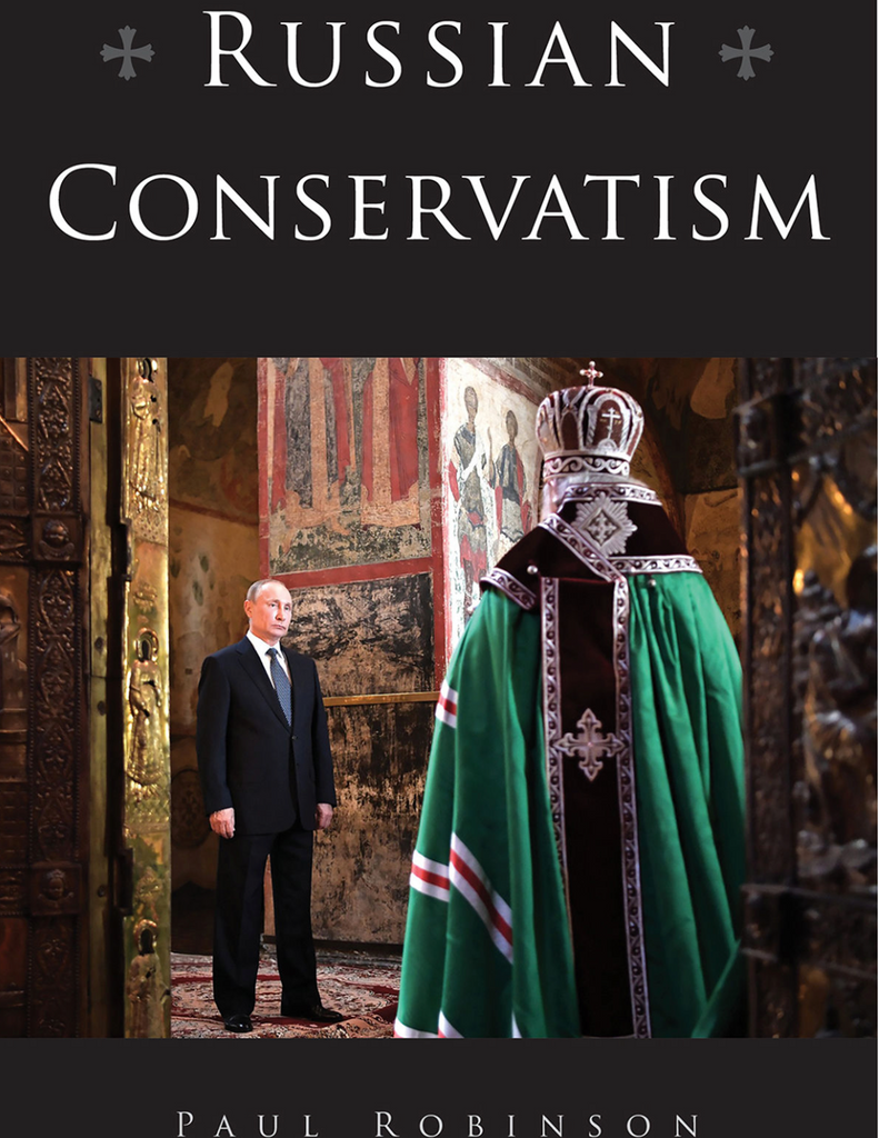 What Is Russian Conservatism?