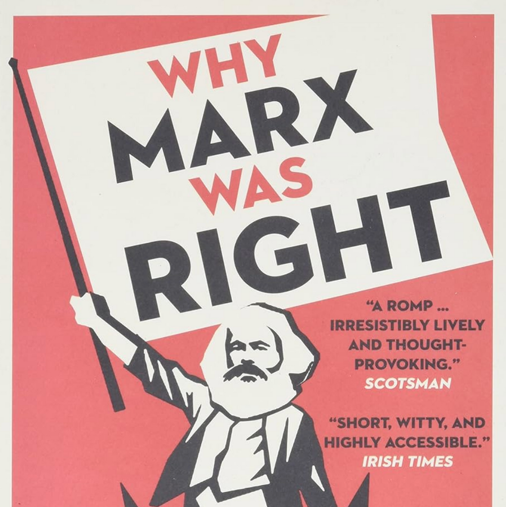 Why Marx Is Still (Mostly) Wrong